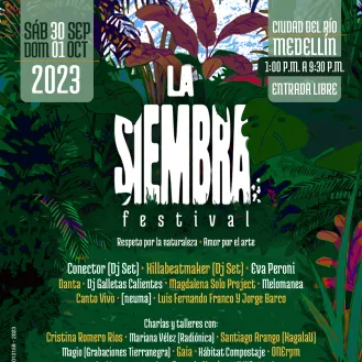 La Siembra Festival 
