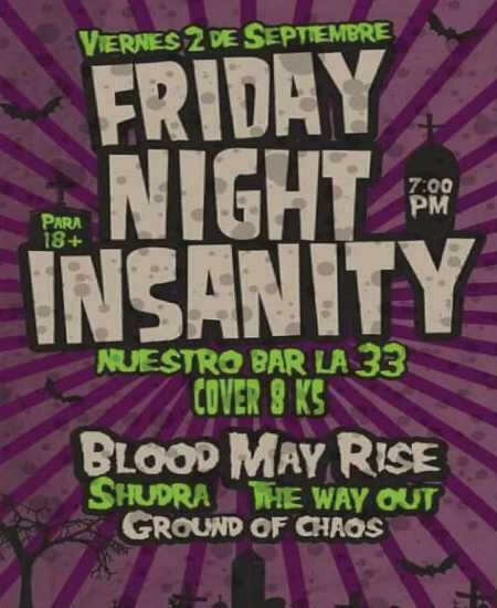 Friday Night Insanity 2016