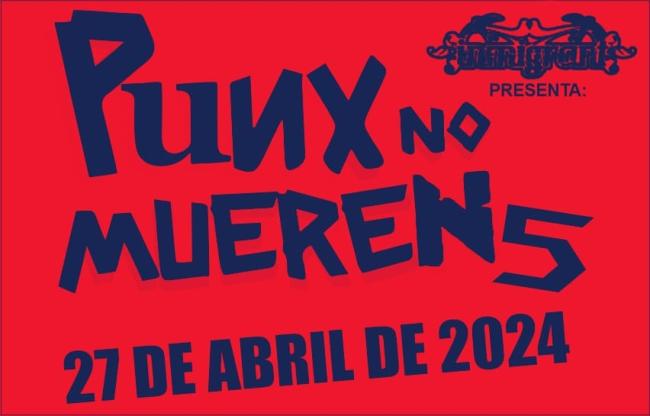 Flayer evento PUNX NO MUEREN 5