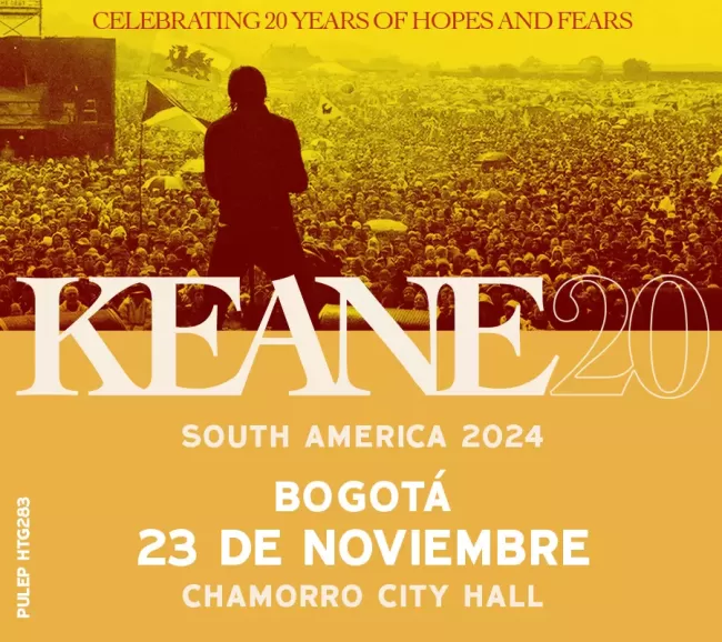 Flayer evento KEANE 20 | SOUTH AMERICA 2024